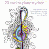 Mindfulness - 20 vackra pianostycken