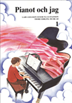 Pianot och jag 1 - pedagogisk spelbok för piano för nybörjare