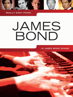 Really Easy Piano - James Bond med enkla pianonoter till klassiska Bondlåtar