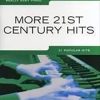 Really Easy Piano - More 21st Century Hits med enkla pianonoter till moderna låtar