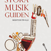 Stora Musikguiden - komplett bok i musikteori för alla