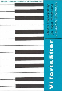 Vi fortsätter - pianobok för något mer försigkomna elever